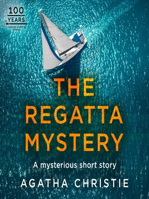 cover image of The Regatta Mystery